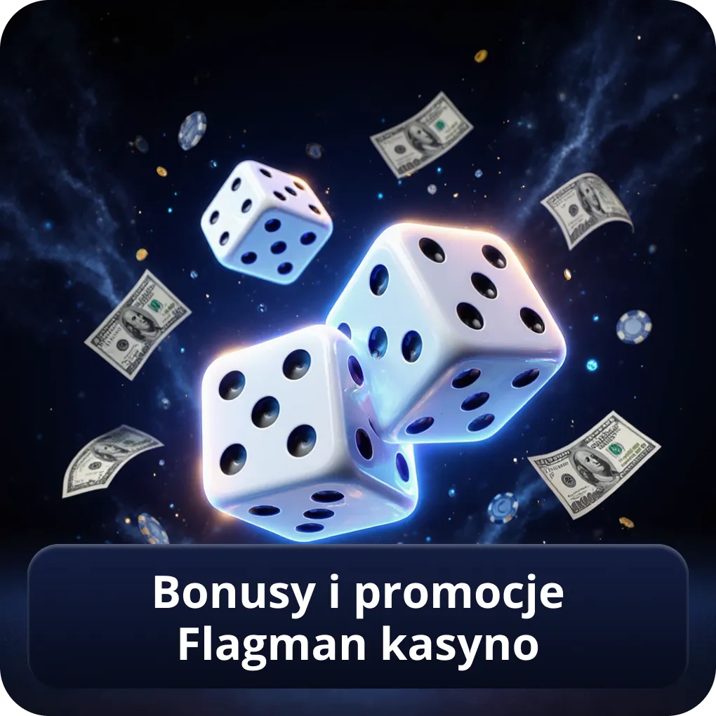 Bonusy i promocje Flagman kasyno